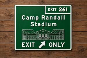 Camp Randall Stadium Exit 261 Road Sign Wisconsin Badgers Football Madison Bucky